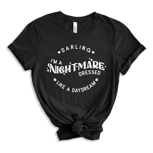 Darling I’m a Nightmare tee