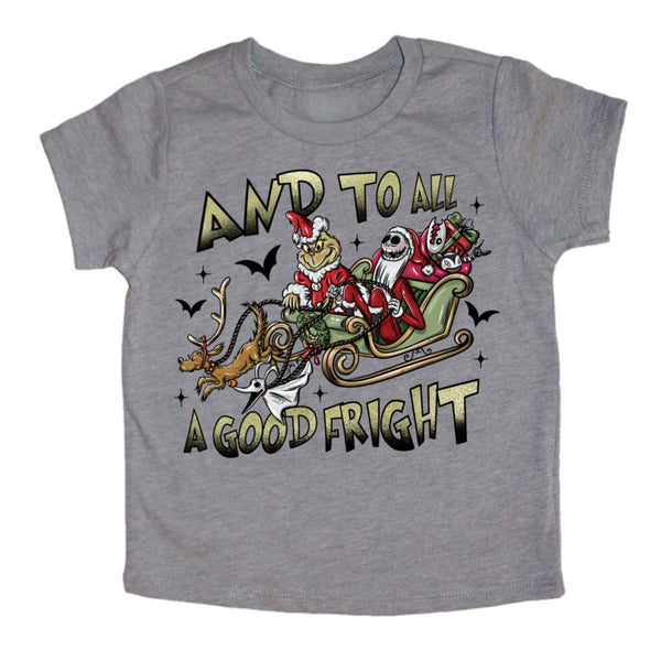 And To All a Good Fright tee