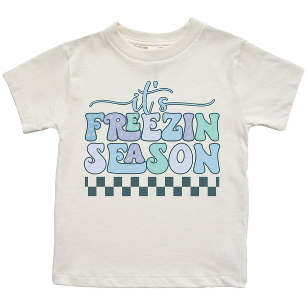 It’s Freezin Season tee