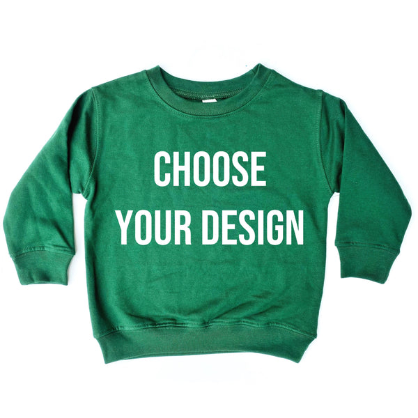 INFANT Fleece Crewneck Preorder (Choose Your Design)