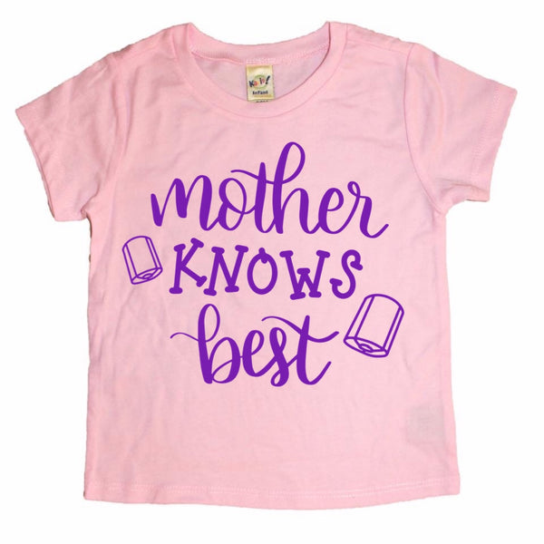 Mother Knows Best tee