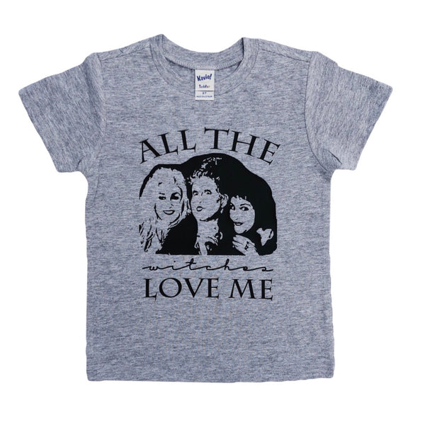 All the Witches Love Me tee