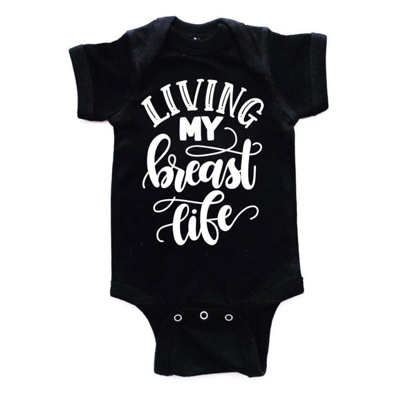 Living My Breast Life tee/bodysuit